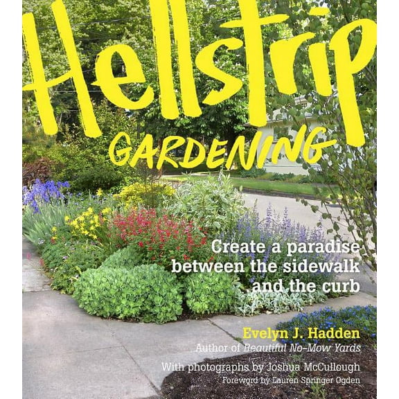 Hellstrip Gardening - Paperback