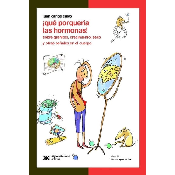 ¡Qué porquería las hormonas! Blanco