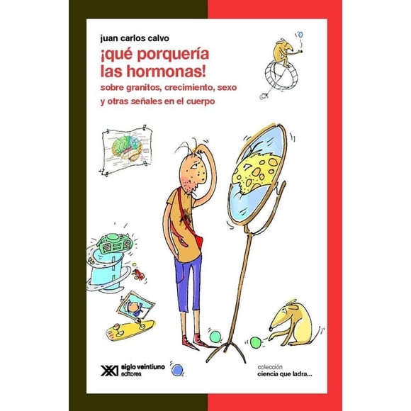¡Qué porquería las hormonas! Blanco
