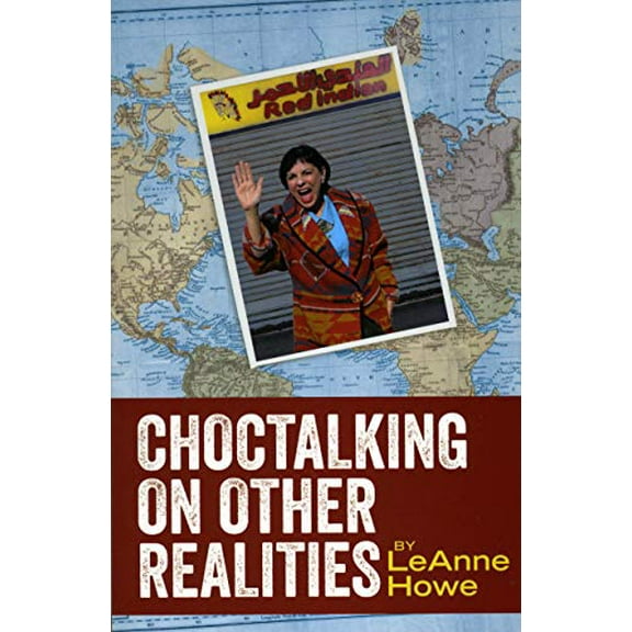 Pre-Owned Choctalking on Other Realities