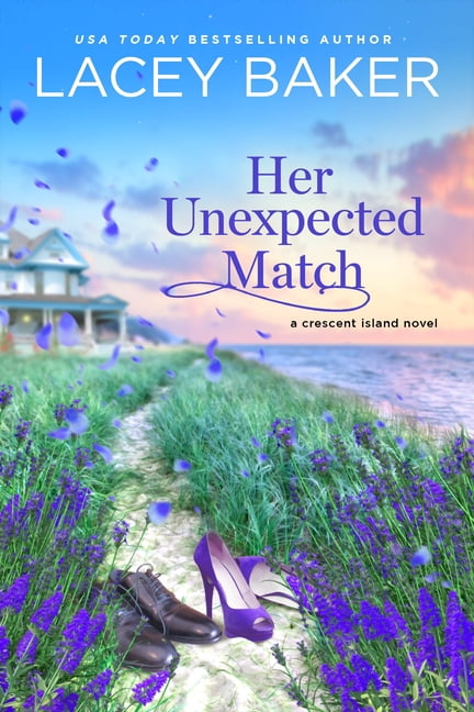 Lacey Baker Crescent Matchmaker: Her Unexpected Match (Series #1) (Paperback)
