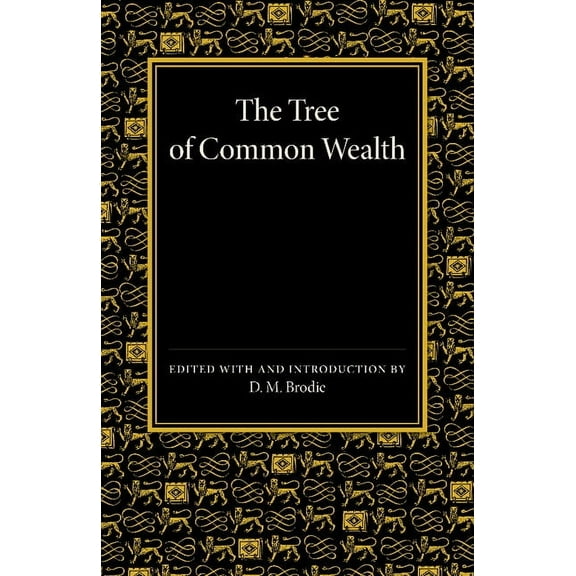 The Tree of Commonwealth: A Treatise, (Paperback)