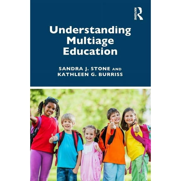Understanding Multiage Education, (Paperback)