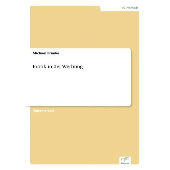 Erotik in der Werbung, (Paperback)