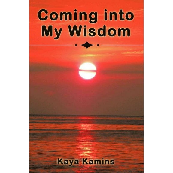 Coming into My Wisdom