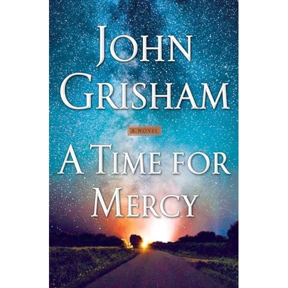 Pre-Owned A Time for Mercy (Hardcover) 0385545967 9780385545969