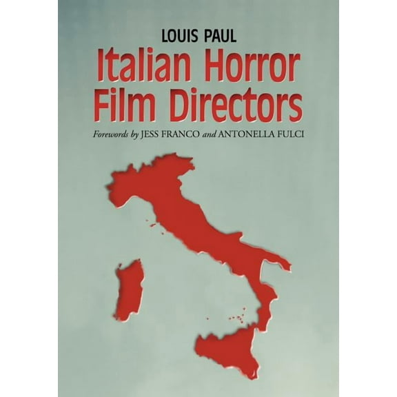 Italian Horror Film Directors, (Paperback)
