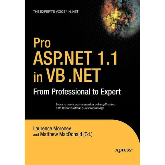 From Professional to Expert Pro ASP.NET 1.1 in VB .Net: From Professional to Expert, (Paperback)