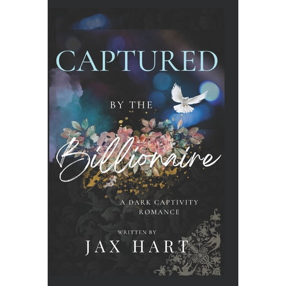 Billionaire Captured by the Billionaire: A Billionaire Dark Romance Boxed Set, Book 1, (Paperback)