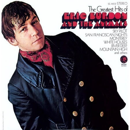 The Greatest Hits of Eric Burdon and The Animals (The Best Of Eric Burdon)