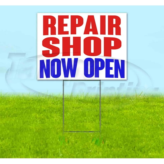 Repair Shop Now Open (18" x 24") Yard Sign, Includes Metal Step Stake