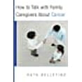 thumbnail image 1 of Comment Parler avec les Aidants Familiaux sur le Cancer (Livres Professionnels du Nord), 1 of 1