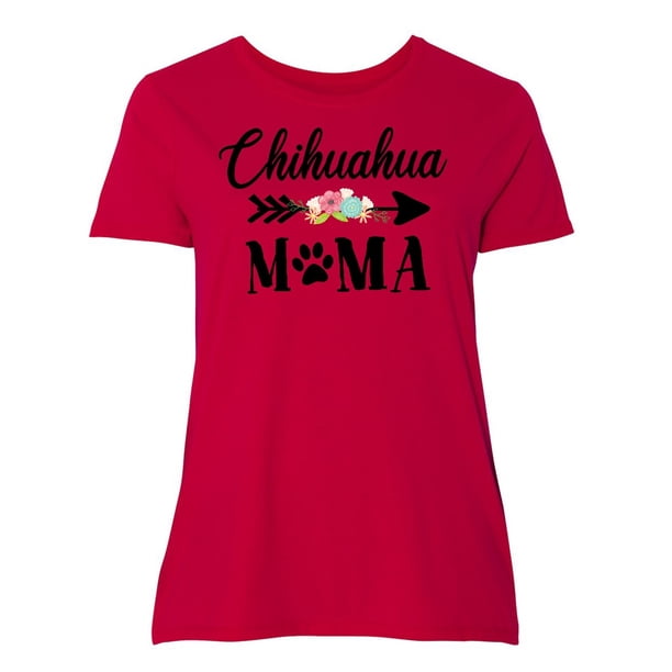 chihuahua mama shirt