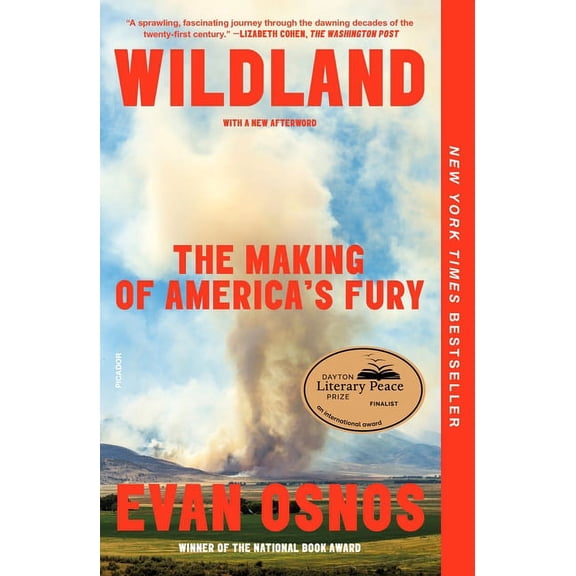 Wildland: The Making of America's Fury, (Paperback)