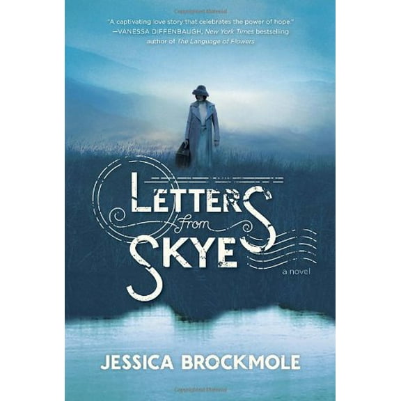 Pre-Owned Letters from Skye: A Novel (Hardcover) 0345542606 9780345542601