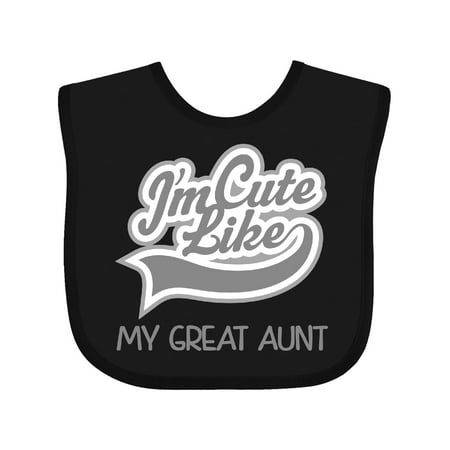 

Inktastic Cute Like My Great Aunt Gift Baby Girl Bib