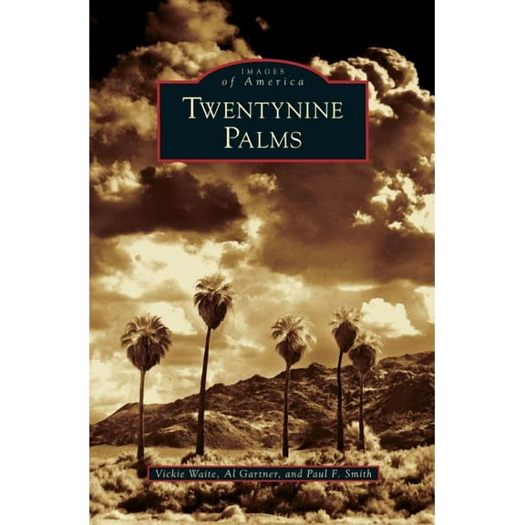 Twentynine Palms (Hardcover)