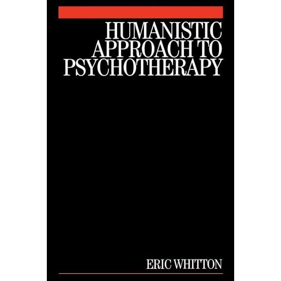 Humanistic Approach to Psychotherapy (Paperback)
