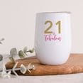 thumbnail image 3 of Koyal Wholesale 21st Birthday Wine Tumbler with Lid 12oz Stemless Stainless Steel Insulated Glitter 21 & Fabulous, 3 of 5