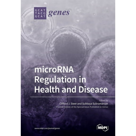 microRNA Regulation in Health and Disease, (Paperback)