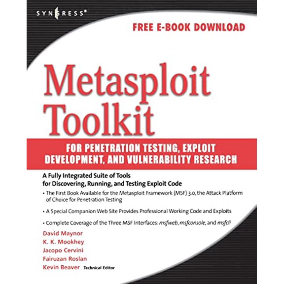 Pre-Owned Metasploit Toolkit for Penetration Testing, Exploit Development, and Vulnerability Research (Paperback) 1597490741 9781597490740