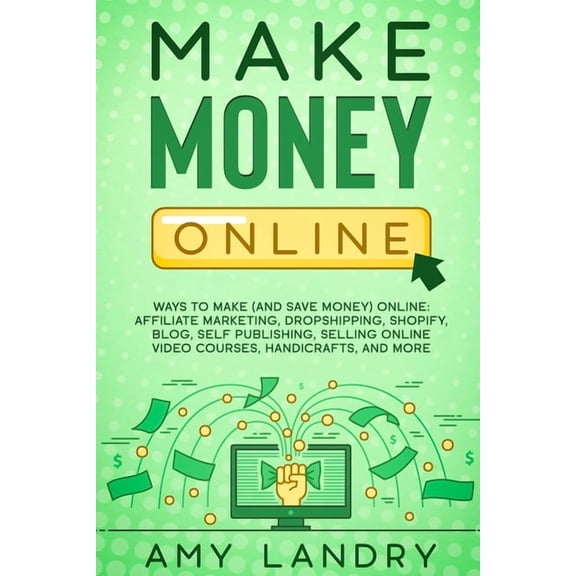Make Money Online, (Paperback)