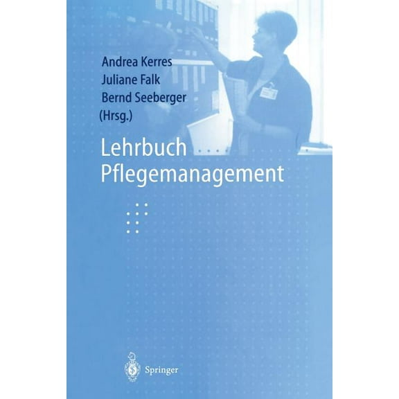Lehrbuch Pflegemanagement, (Paperback)