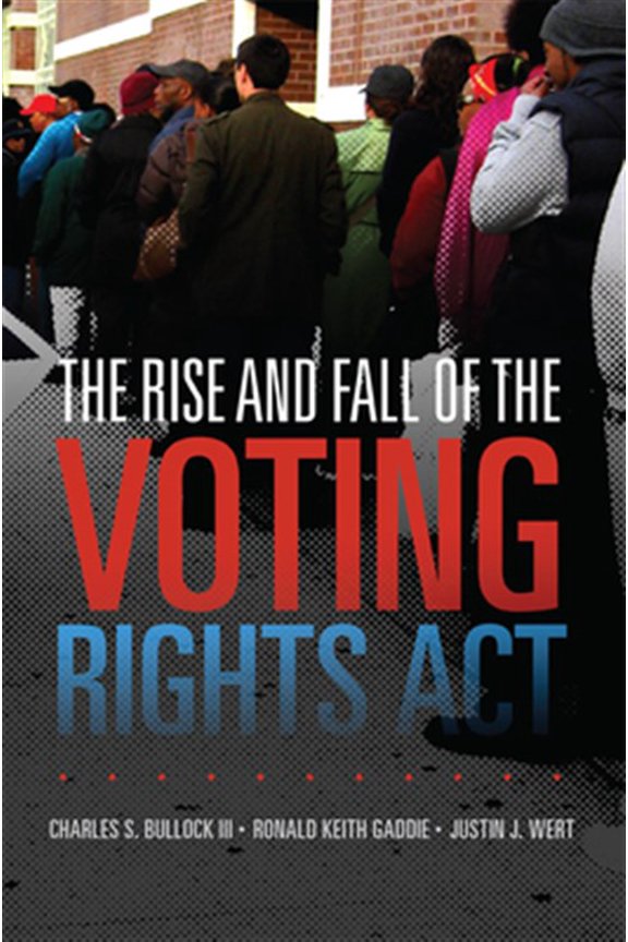 Pre-Owned Studies in American Constitutional Heritage: The Rise and Fall of the Voting Rights Act (Series #2) (Paperback)