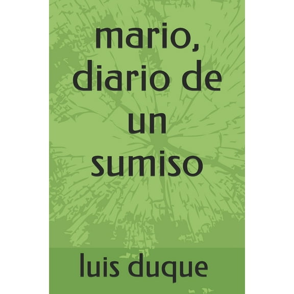mario, diario de un sumiso (Paperback)