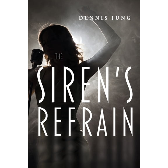 Pre-Owned The Siren's Refrain (Paperback) 1667843850 9781667843858