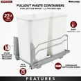 thumbnail image 4 of Rev-A-Shelf Double 27 Quart Pullout Soft Close Waste Container, White, 4 of 10