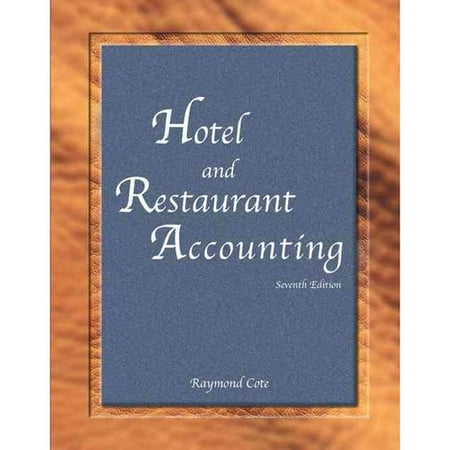 Hotel and Restaurant Accounting: Includes Final Examination Answer Sheet