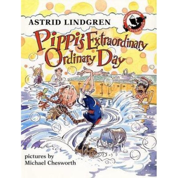 Pre-Owned Pippi's Extraordinary Ordinary Day (Pippi Longstocking Storybook) (Hardcover) 0670880736 9780670880737