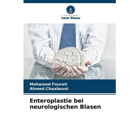 Enteroplastie bei neurologischen Blasen, (Paperback)