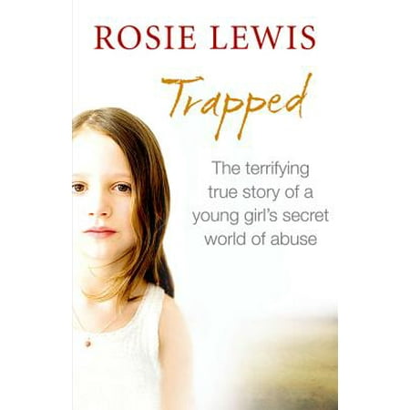 Trapped : The Terrifying True Story of a Secret World of (Best Trap Shooter In The World)