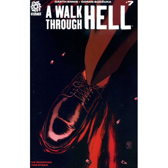 Walk Through Hell, A #7 VF ; AfterShock Comic Book