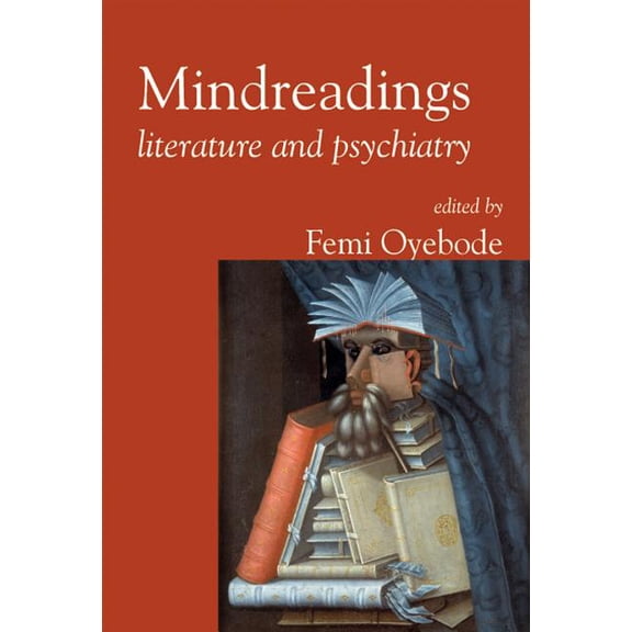 Mindreadings: Literature and Psychiatry, (Paperback)