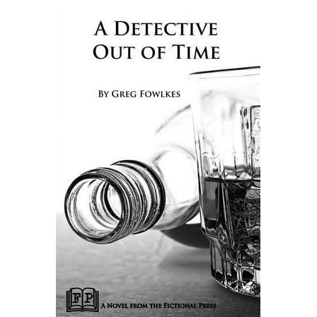 A Detective Out of Time