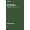 thumbnail image 1 of Betriebliche Terminplanung (de Gruyter Lehrbuch) (German Edition), 1 of 1