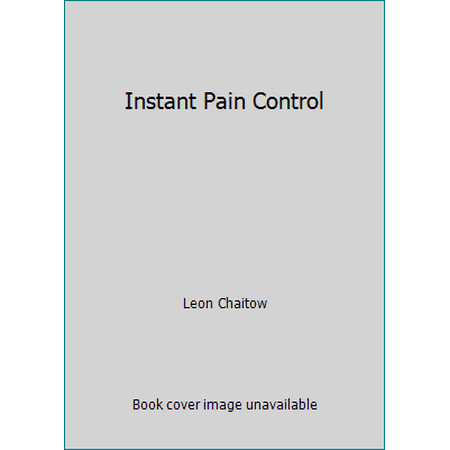 Instant Pain Control [Paperback - Used]