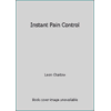 Instant Pain Control [Paperback - Used]