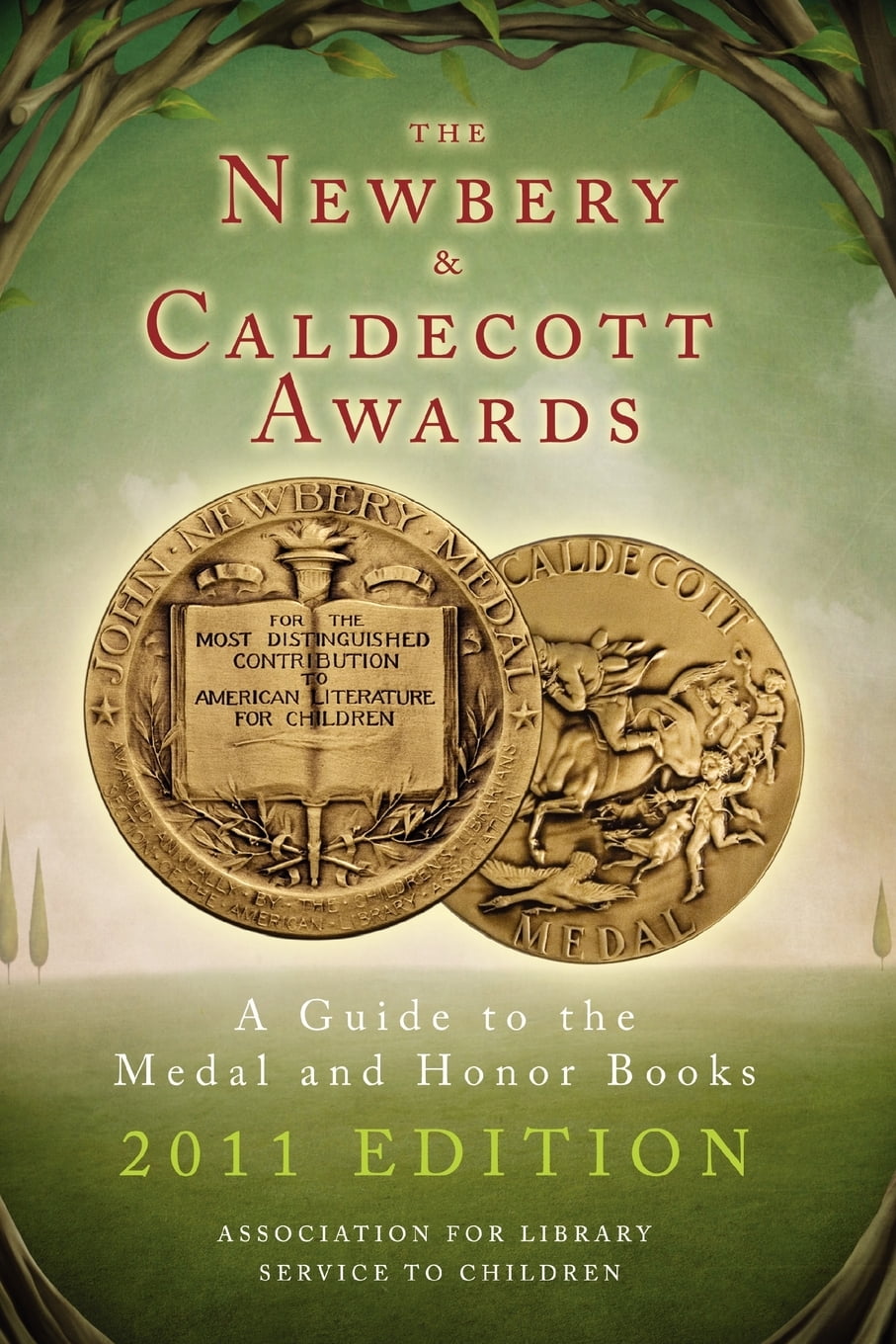 Newbery & Caldecott Awards The Newbery and Caldecott Awards (Paperback