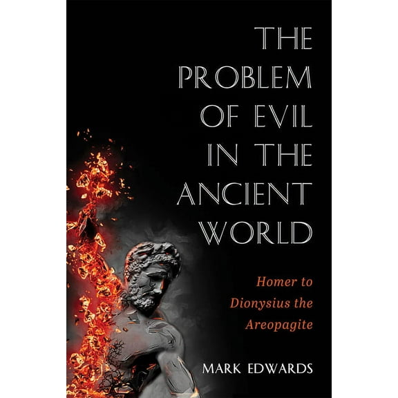 The Problem of Evil in the Ancient World (Hardcover)