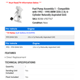 thumbnail image 2 of Fuel Pump Assembly 1 - Compatible with 1992 - 1995 BMW 325i 2.5L 6-Cylinder Naturally Aspirated GAS 1993 1994, 2 of 2