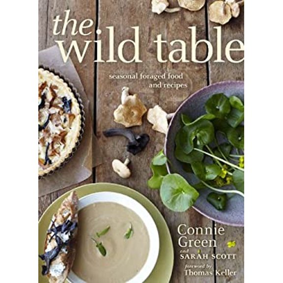 Pre-Owned The Wild Table: Seasonal Foraged Food and Recipes (Hardcover) 0670022268 9780670022267
