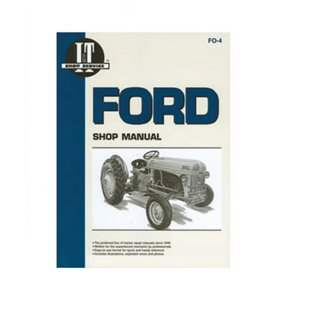 - FO-4 I&T Shop Service Manual Made for Ford New Holland 2N 8N 9N Tractors SMFO4
