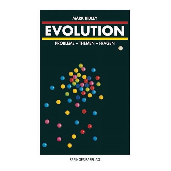 Evolution: Probleme -- Themen -- Fragen, (Paperback)