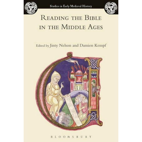 Studies in Early Medieval History Reading the Bible in the Middle Ages, (Paperback)