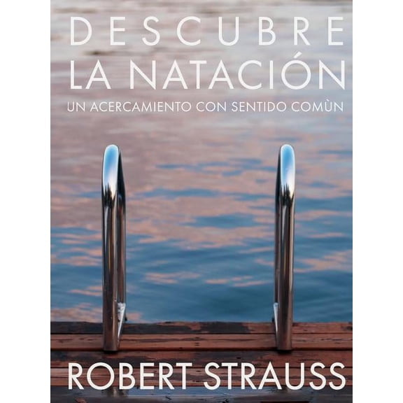 Descubre La Natacion, (Paperback)