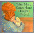 thumbnail image 1 of When Mama Comes Home Tonight par Eileen Spinelli, 1 of 1